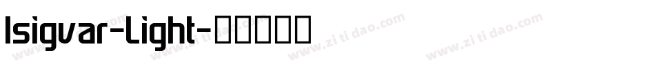 Isigvar-Light字体转换