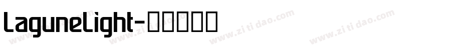 LaguneLight字体转换