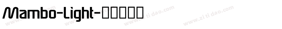 Mambo-Light字体转换