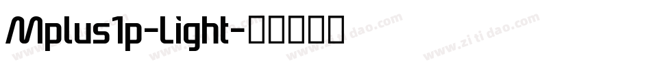 Mplus1p-Light字体转换