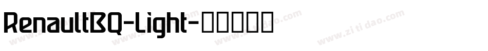 RenaultBQ-Light字体转换