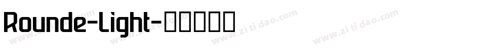 Rounde-Light字体转换