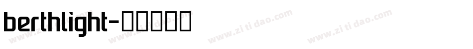 berthlight字体转换