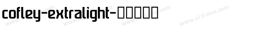 cofley-extralight字体转换