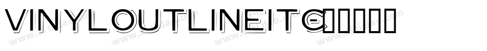VinylOutlineITC字体转换