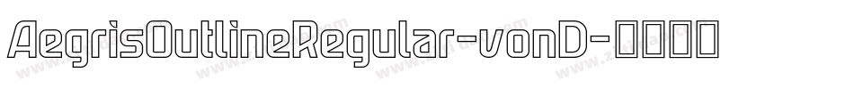 AegrisOutlineRegular-vonD字体转换