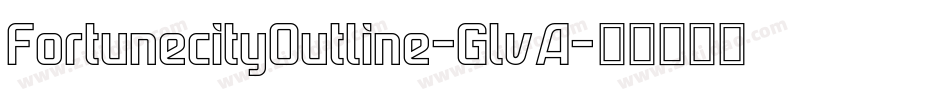 FortunecityOutline-GlvA字体转换
