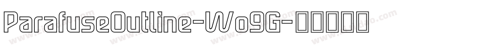 ParafuseOutline-Wo9G字体转换