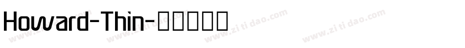 Howard-Thin字体转换