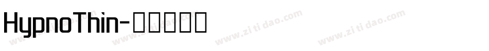 HypnoThin字体转换