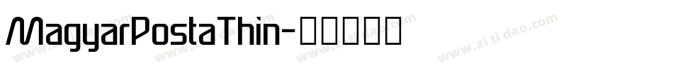 MagyarPostaThin字体转换