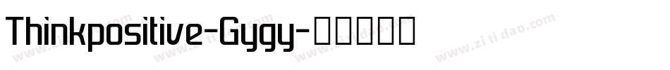 Thinkpositive-Gygy字体转换