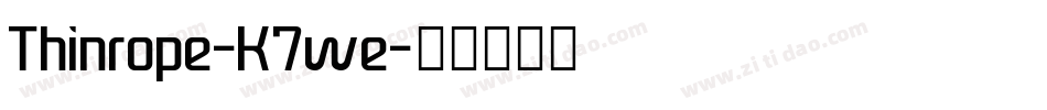 Thinrope-K7we字体转换