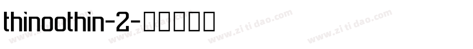 thinoothin-2字体转换