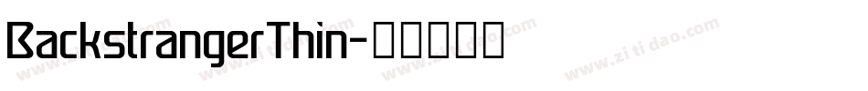 BackstrangerThin字体转换