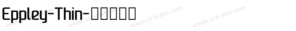 Eppley-Thin字体转换