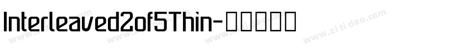 Interleaved2of5Thin字体转换