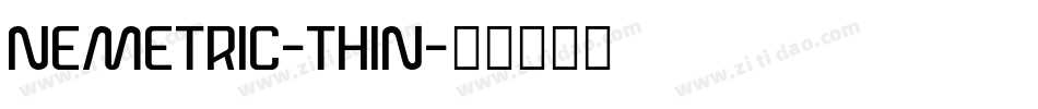 NEMETRIC-THIN字体转换