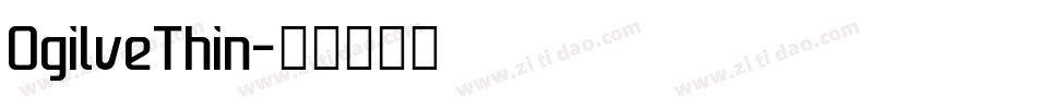 OgilveThin字体转换