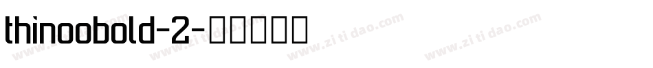 thinoobold-2字体转换
