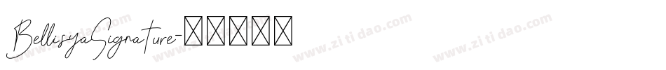 BellisyaSignature字体转换