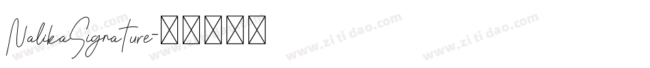 NalikaSignature字体转换