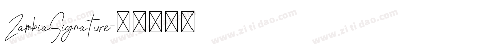 ZambiaSignature字体转换