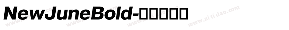 NewJuneBold字体转换