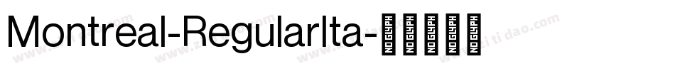 Montreal-RegularIta字体转换