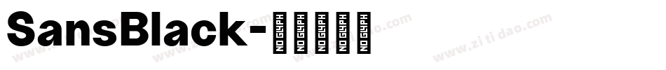 SansBlack字体转换