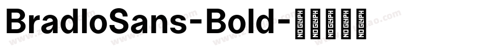 BradloSans-Bold字体转换