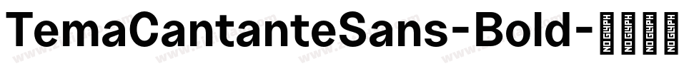 TemaCantanteSans-Bold字体转换