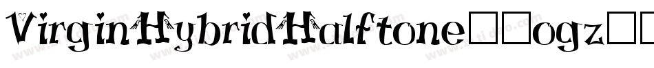 VirginHybridHalftone-8ogz字体转换