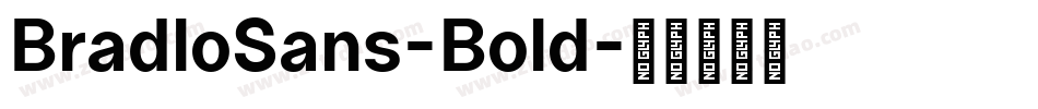 BradloSans-Bold字体转换