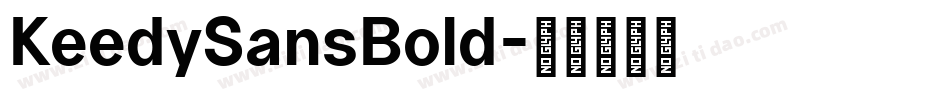 KeedySansBold字体转换