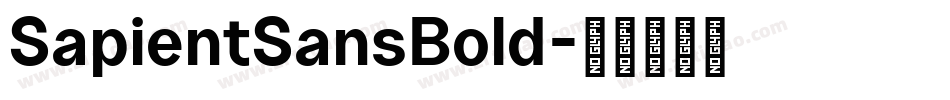 SapientSansBold字体转换