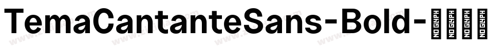 TemaCantanteSans-Bold字体转换
