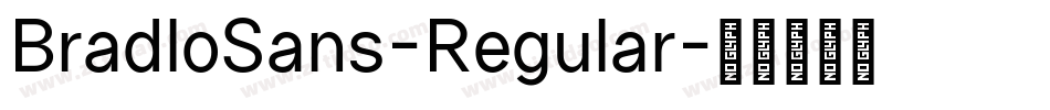 BradloSans-Regular字体转换
