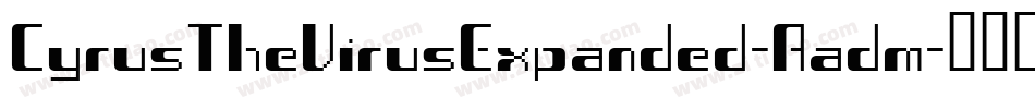 CyrusTheVirusExpanded-Aadm字体转换