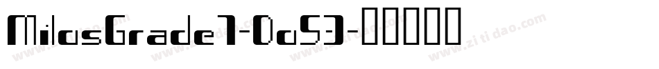 MilosGrade7-Do53字体转换
