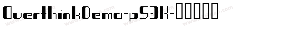 OverthinkDemo-p53K字体转换