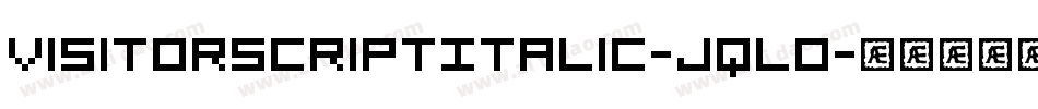VisitorScriptItalic-jqLO字体转换