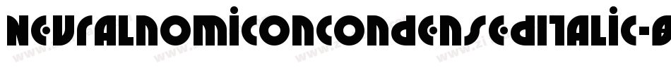 NeuralnomiconCondensedItalic-89KJ字体转换 NeuralnomiconCondensedItalic-89KJ字体转换