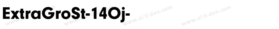 ExtraGroSt-14Oj字体转换