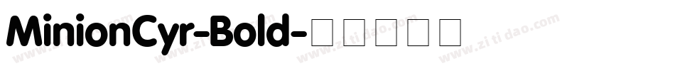 MinionCyr-Bold字体转换