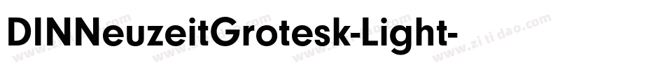DINNeuzeitGrotesk-Light字体转换