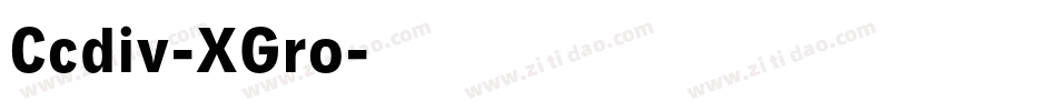 Ccdiv-XGro字体转换