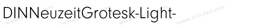 DINNeuzeitGrotesk-Light字体转换