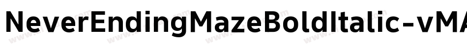 NeverEndingMazeBoldItalic-vMAZ字体转换
