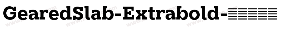 GearedSlab-Extrabold字体转换